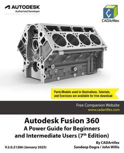 Autodesk Fusion 360: A Power Guide for Beginners and Intermediate Users (7th Edition), Sandeep Dogra - Ebook - 9798230753407