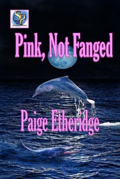 Pink, Not Fanged, Paige Etheridge - Ebook - 9798230760092