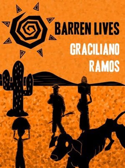 Barren Lives, Graciliano Ramos ; Rodolfo Medeiros - Ebook - 9798230762386