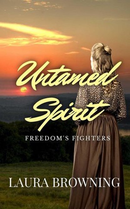 Untamed Spirit, Laura Browning - Ebook - 9798230765363