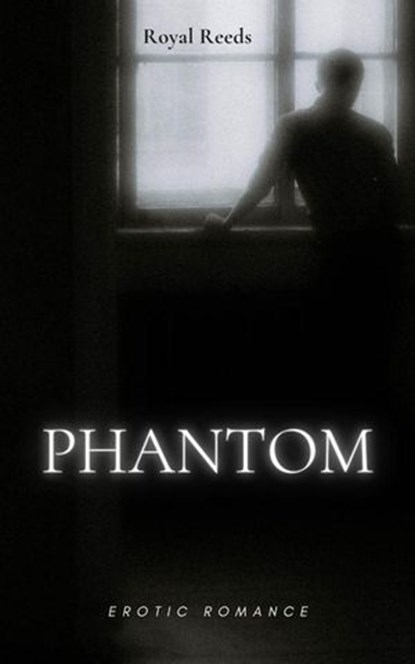 Phantom, Royal Reeds - Ebook - 9798230771784