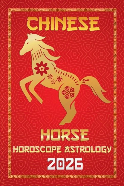 Horse Chinese Horoscope 2026, Sienna Zhou - Paperback - 9798230777304