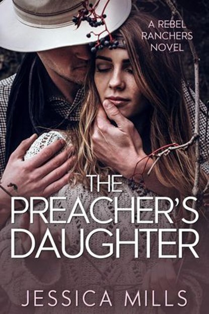 The Preacher's Daughter, Jessica Mills - Ebook - 9798230779940
