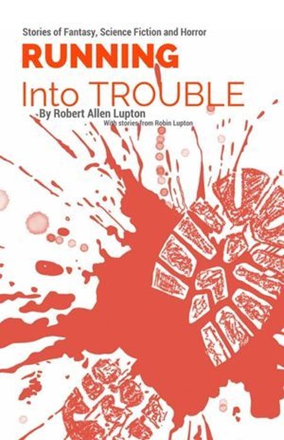 Running into Trouble, Robert Allen Lupton - Ebook - 9798230816546