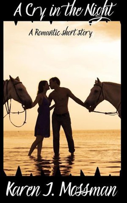 A Cry in the Night, Karen J. Mossman - Ebook - 9798230834410