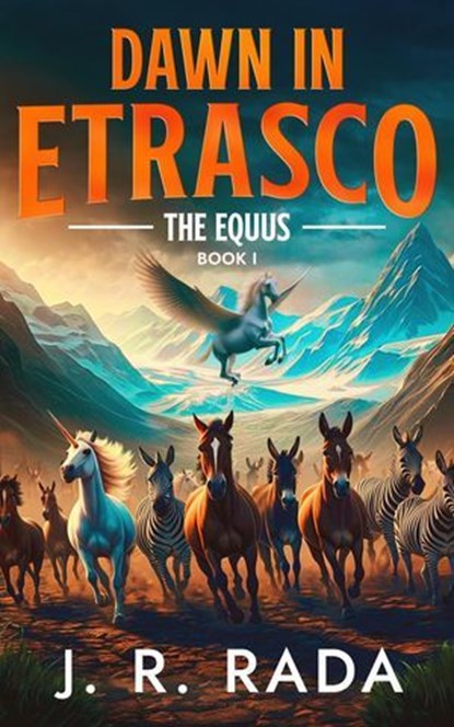 Dawn in Etrasco, J. R. Rada - Ebook - 9798230838982