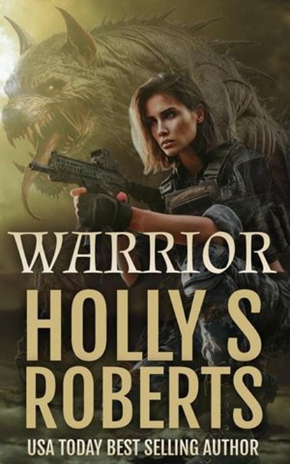 Warrior, Holly S. Roberts - Ebook - 9798230853145