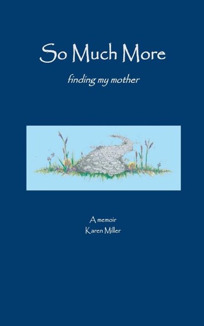 So Much More, Karen Miller - Paperback - 9798230858270