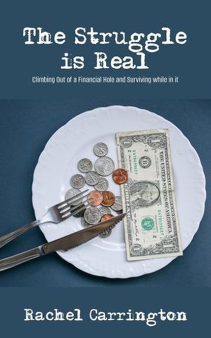 The Struggle is Real, Rachel Carrington - Ebook - 9798230882527