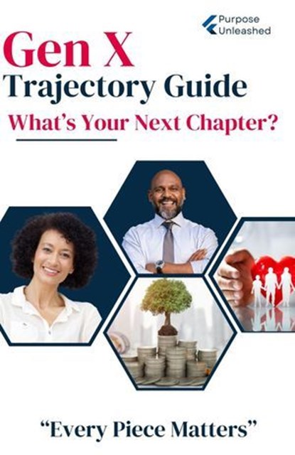 The Gen X Trajectory Guide, Conrad Jones - Ebook - 9798230891048