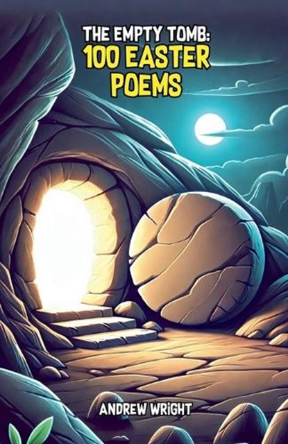 The Empty Tomb, Andrew Wright - Paperback - 9798230891109