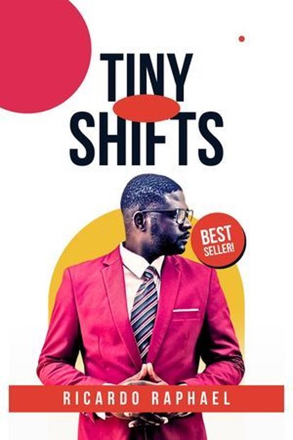 The Tiny Shift, Ricardo Raphael - Ebook - 9798230904267