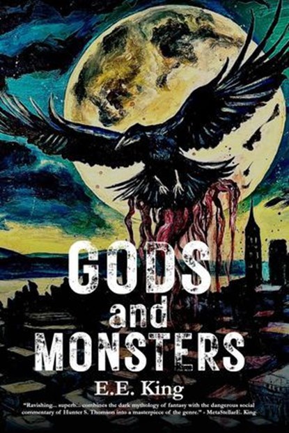 Gods and Monsters, E. E. King - Ebook - 9798230916017