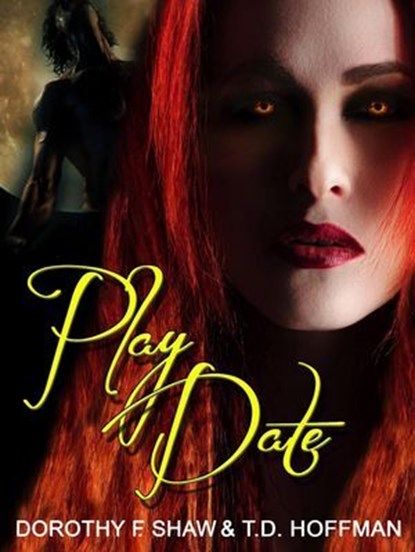 Play Date, Dorothy F. Shaw ; T.D. Hoffman - Ebook - 9798230916598