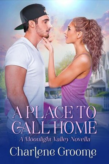 A Place to Call Home, Charlene Groome - Ebook - 9798230923930