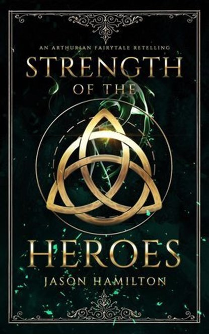 Strength of the Heroes, Jason Hamilton - Ebook - 9798230929093