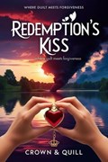 Redemption’s Kiss