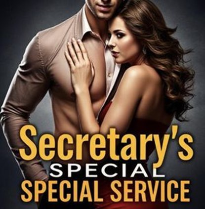 Secretary's Special Service, Ryan Daniel - Ebook - 9798230933892