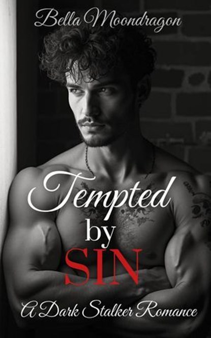 Tempted by Sin, Bella Moondragon - Ebook - 9798230934998