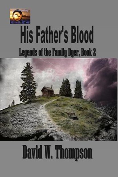 His Father's Blood, David W. Thompson - Ebook - 9798230939115