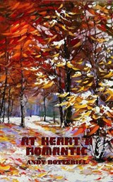 At Heart A Romantic - Andy Botterill - 9798230942726