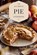 The Ultimate Pie Cookbook, Olivia Bennett - Paperback - 9798230959069