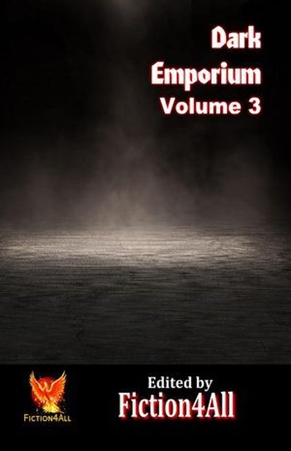 Dark Emporium - Volume 3, Fiction4All - Ebook - 9798230962687