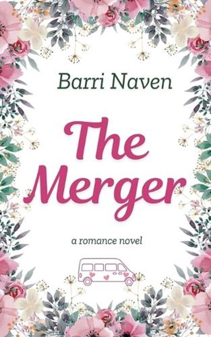 The Merger, Barri Naven - Paperback - 9798230976608