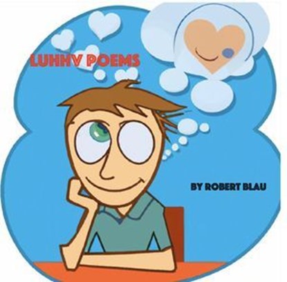 Luhhv Poems, Robert Blau - Ebook - 9798230978305