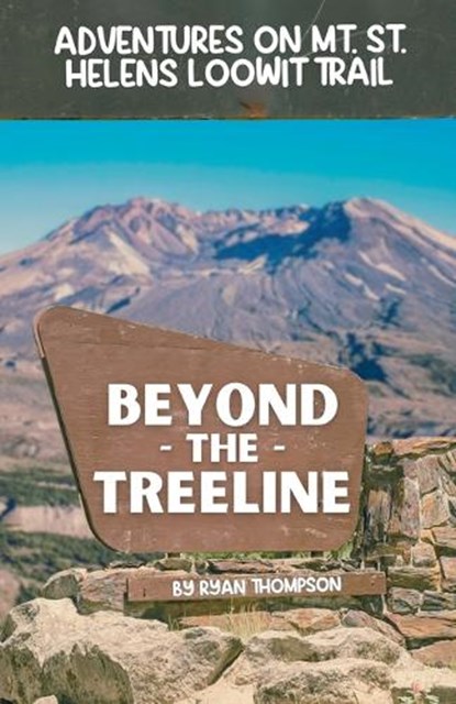 Beyond the Treeline, Ryan Thompson - Paperback - 9798230984696