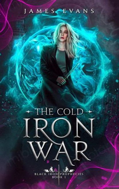The Cold Iron War, James Evans - Ebook - 9798230989578