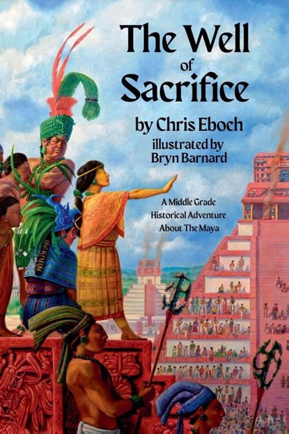 The Well of Sacrifice, Chris Eboch - Paperback - 9798231011957