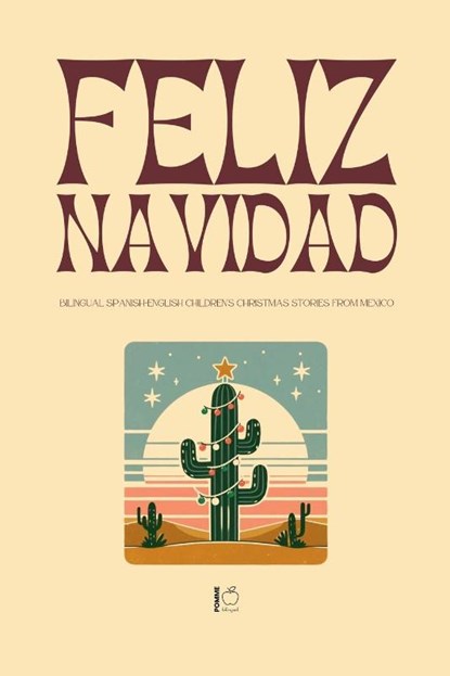 Feliz Navidad, Pomme Bilingual - Paperback - 9798231052639