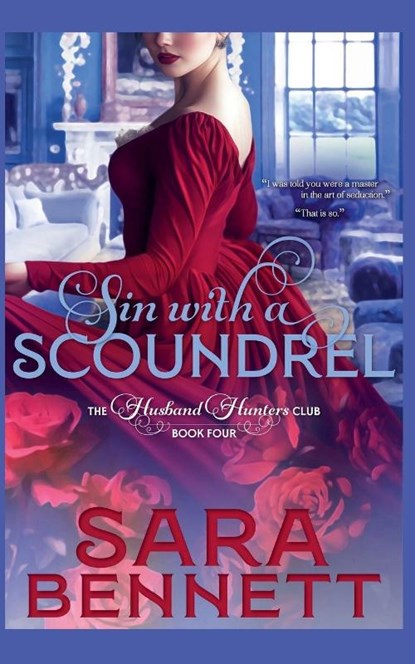 Sin With A Scoundrel, Sara Bennett - Paperback - 9798231073702