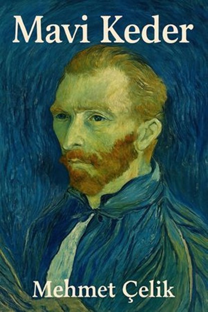 Mavi Keder, Mehmet Çelik - Ebook - 9798231074662