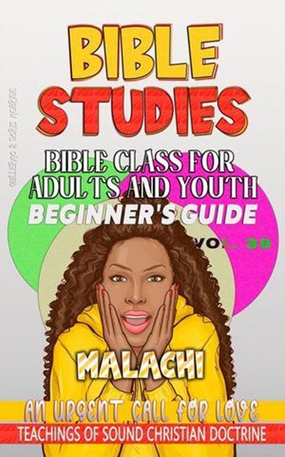 Bible Class for Adults and Youth: Beginner's Guide — Malachi, Bible Sermons - Ebook - 9798231088478