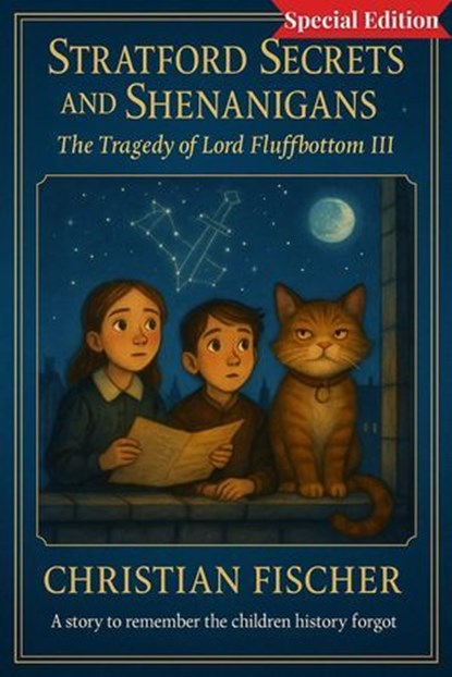 The Tragedy of Lord Fluffbottom III Special Edition, Christian Fischer - Ebook - 9798231095223
