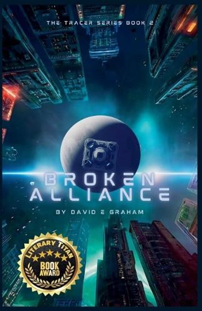 Broken Alliance, David E Graham - Paperback - 9798231107124