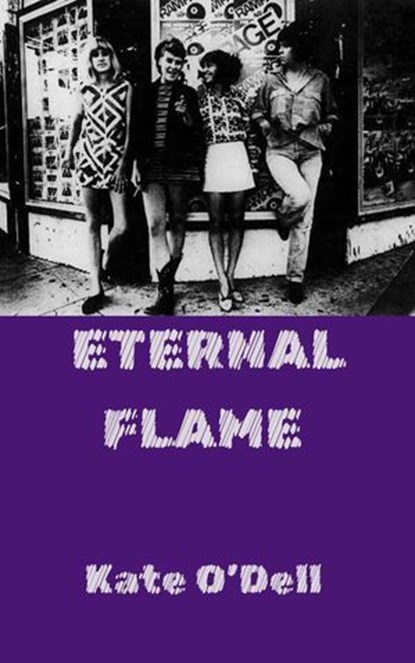 Eternal Flame, Kate O'Dell - Ebook - 9798231122639