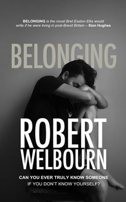 Belonging, Robert Welbourn - Ebook - 9798231129614