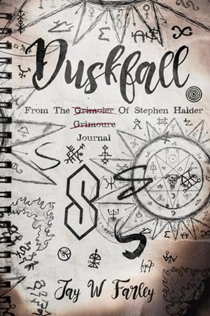 Duskfall: From The Journal Of Stephen Halder, Jay Farley - Ebook - 9798231148547