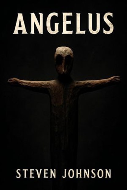 Angelus, Steven Johnson - Ebook - 9798231159758