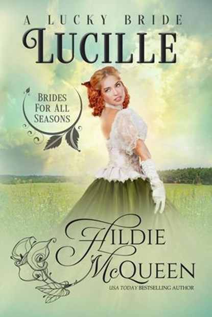 Lucille, A Lucky Bride, Hildie McQueen - Ebook - 9798231163632