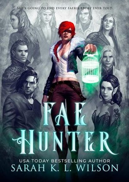 Fae Hunter, Sarah K. L. Wilson - Ebook - 9798231184453