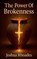 The Power Of Brokenness, Joshua Rhoades - Paperback - 9798231211111