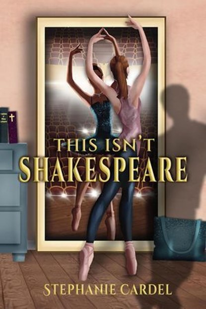 This Isn't Shakespeare, Stephanie Cardel - Ebook - 9798231231669