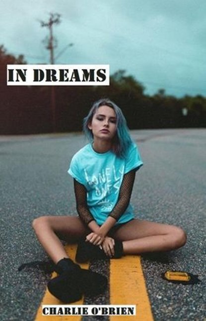 In Dreams, Charlie O’Brien - Ebook - 9798231232710