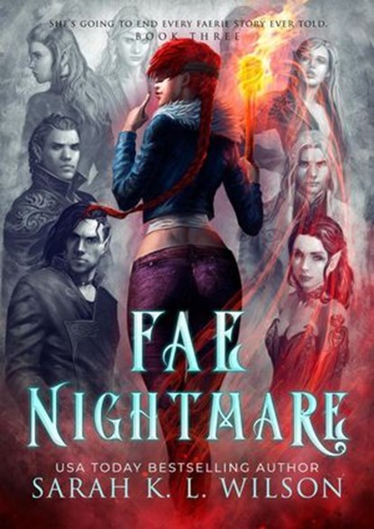 Fae Nightmare, Sarah K. L. Wilson - Ebook - 9798231234295