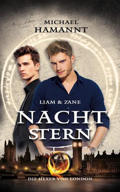 Liam & Zane – Nachtstern, Michael Hamannt - Ebook - 9798231250639