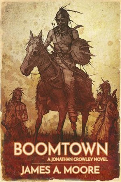 Boomtown, James A. Moore - Ebook - 9798231266425